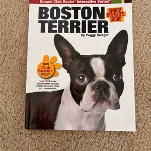 Boston Terrier Owner's Guide by Peggy Swager